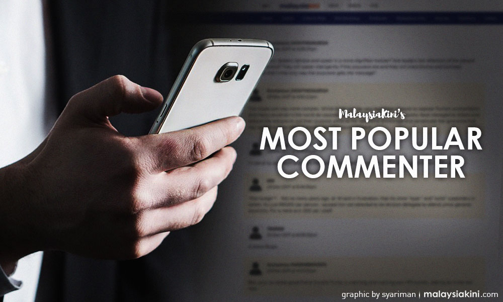 And Malaysiakini’s most popular commenter is…