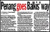 the sun penang balkis story 290408