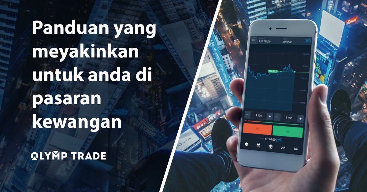 MENGUASAI PELABURAN DALAM TALIAN BERSAMA OLYMP TRADE