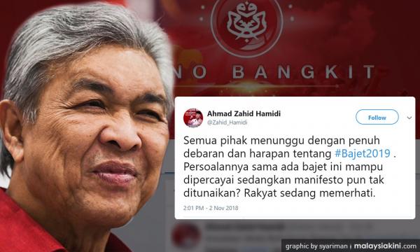 Zahid This Is A Budget For The Gov T Not The Rakyat