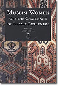 muslim women and the challenge of islamic extremism noraini othman