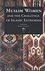 muslim women and the challenge of islamic extremism noraini othman