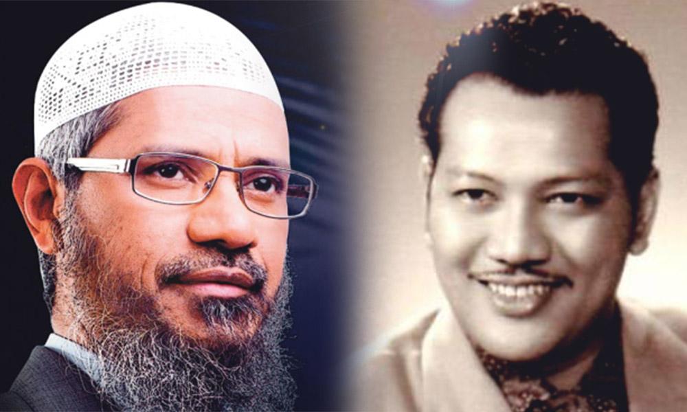 Between Zakir Naik and our P Ramlee